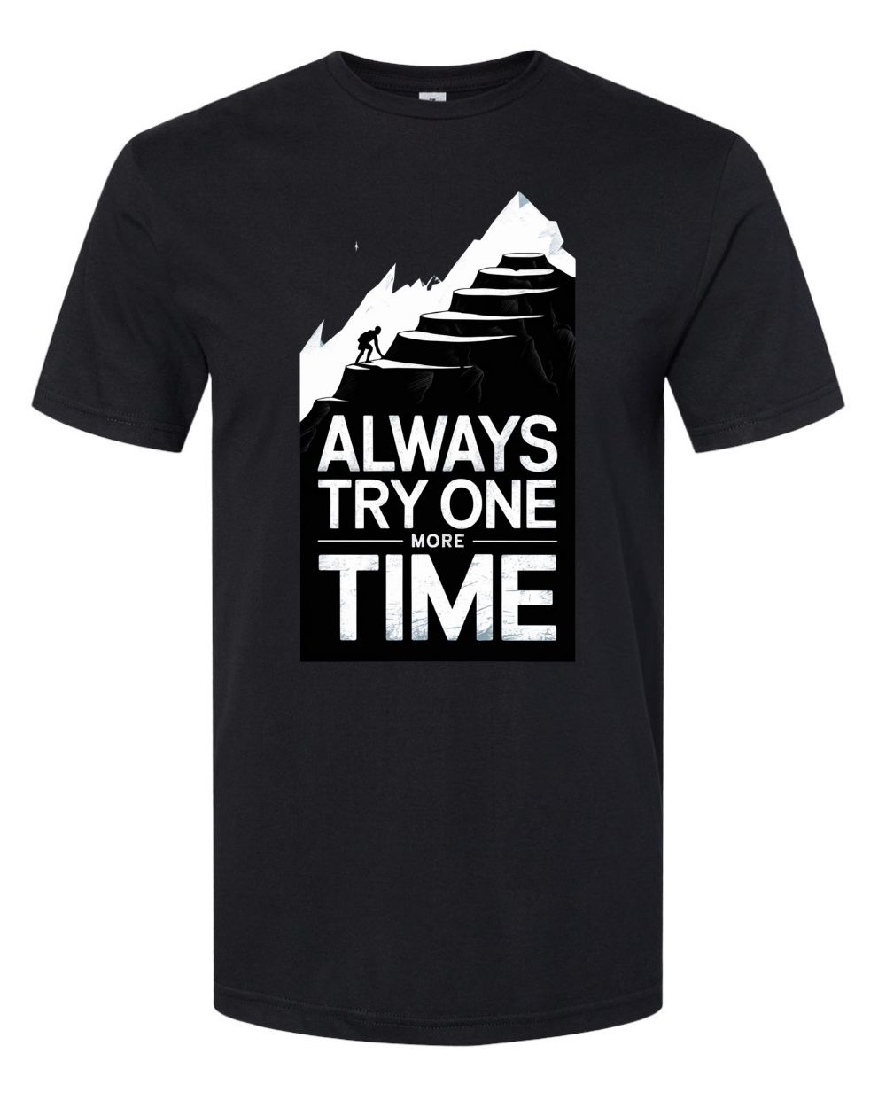 Always Try One More Time